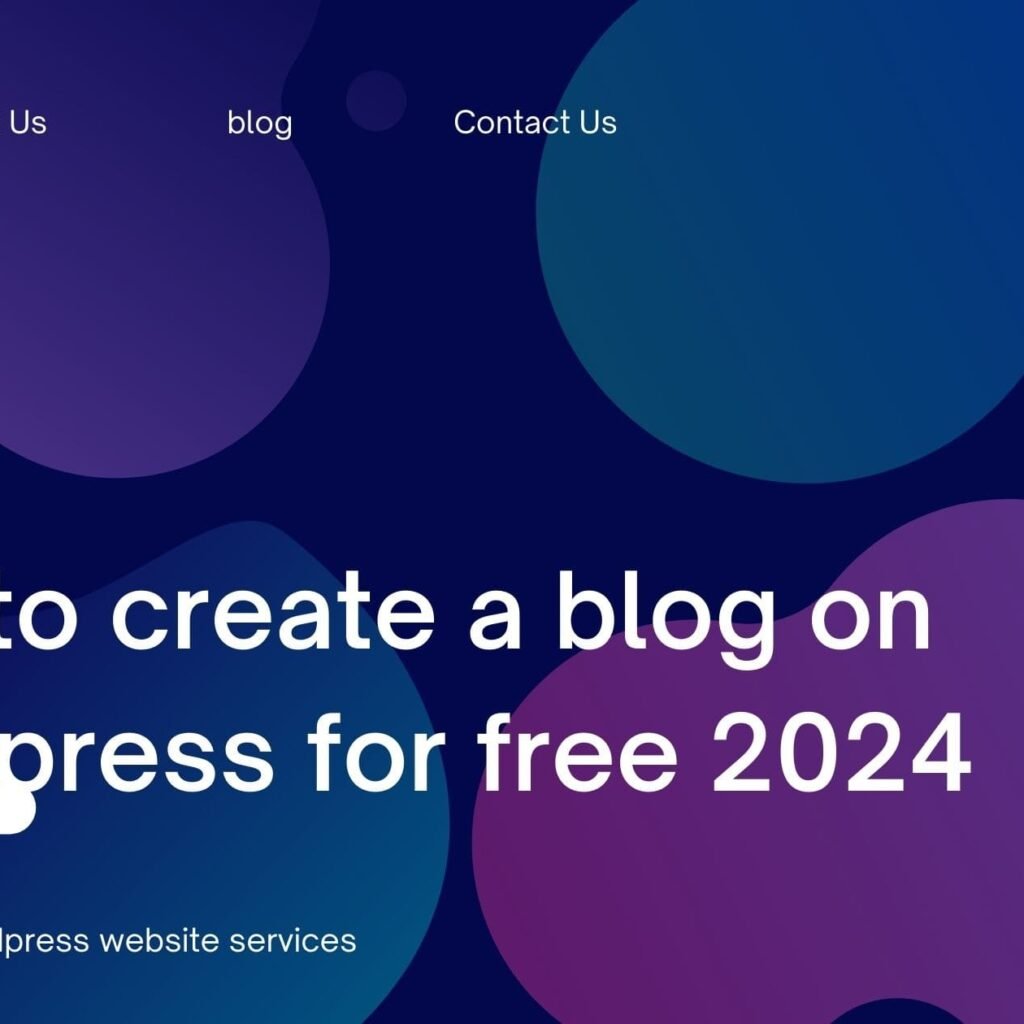 how to create a blog on wordpress for free 2024