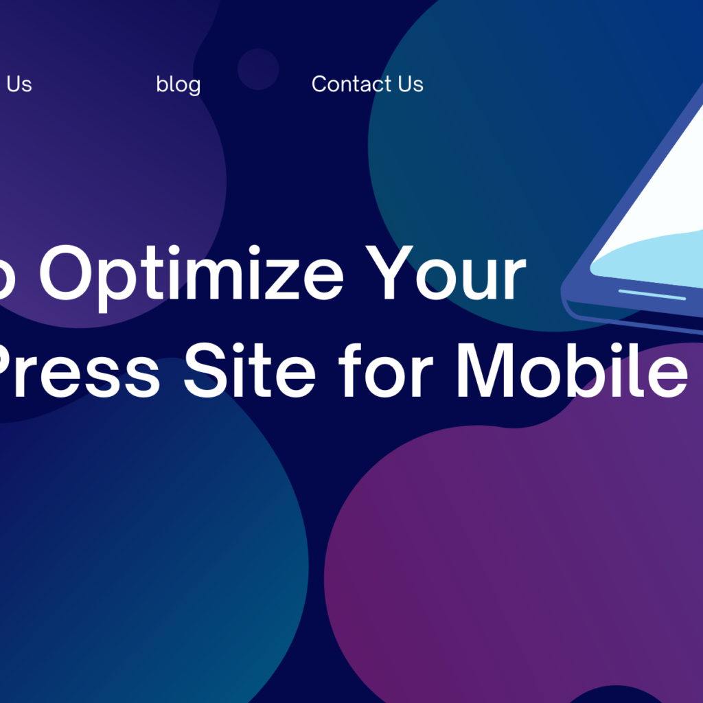 How to Optimize Your WordPress Site for Mobile SEO